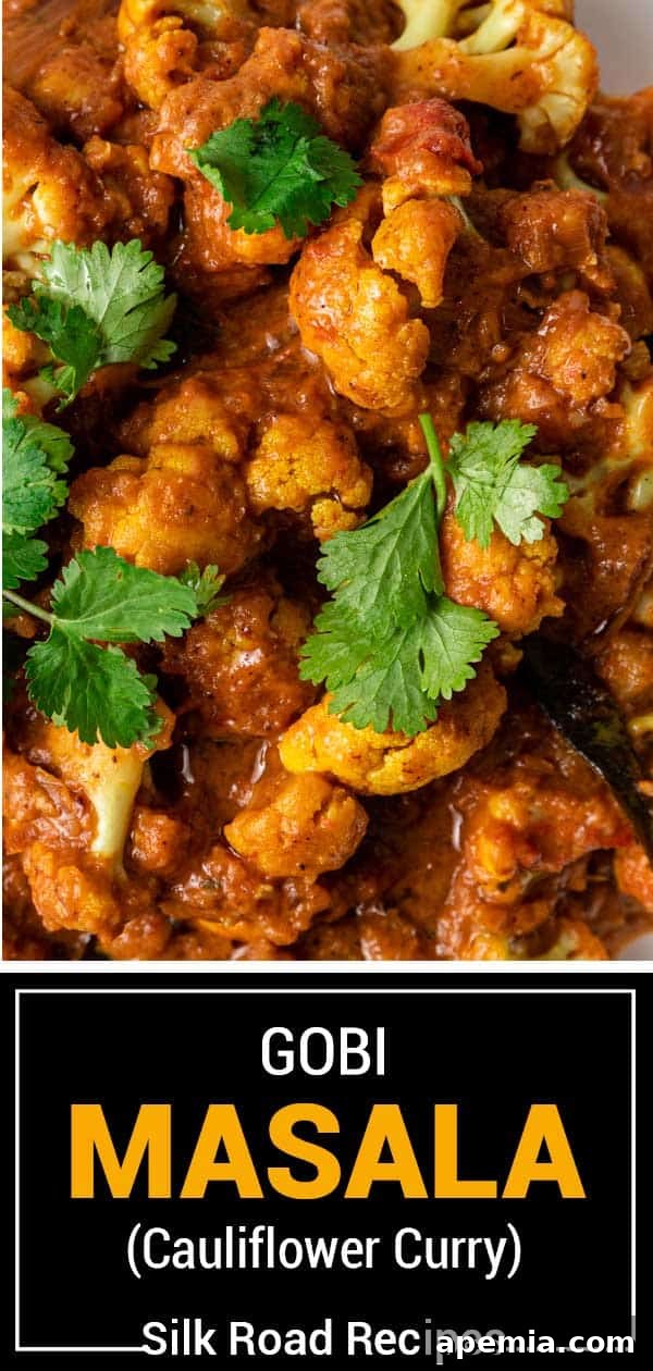 Titled image of Gobi Masala Curry, a delightful Indian vegetarian dish, garnished with fresh cilantro.