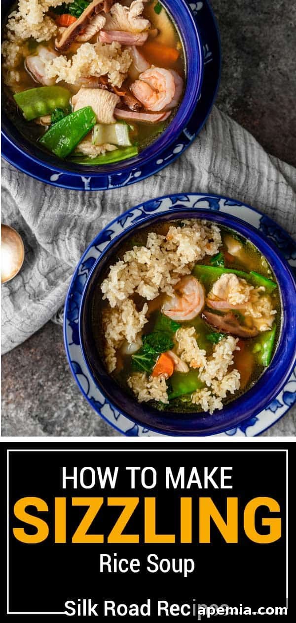 Titled image showing the full process of how to make Sizzling Rice Soup, from prep to serving