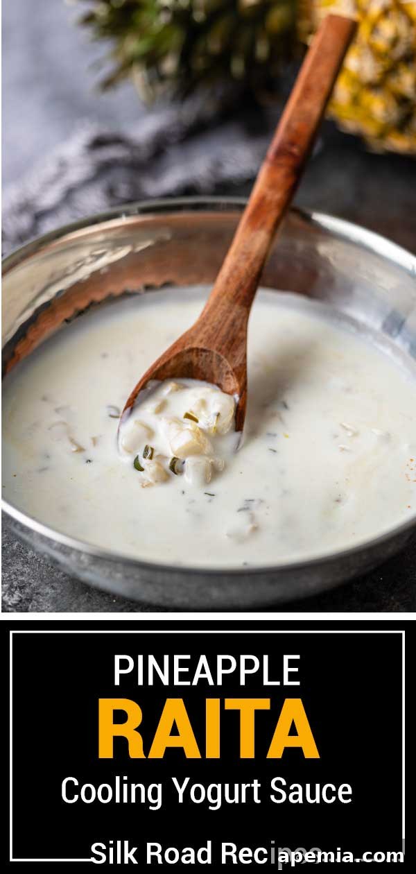 titled image (and shown): pineapple raita cooling yogurt sauce