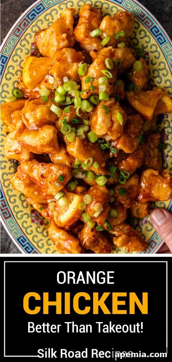 Large titled image: 'Orange Chicken Better Than Takeout!' with a beautiful serving of the dish ready for presentation.