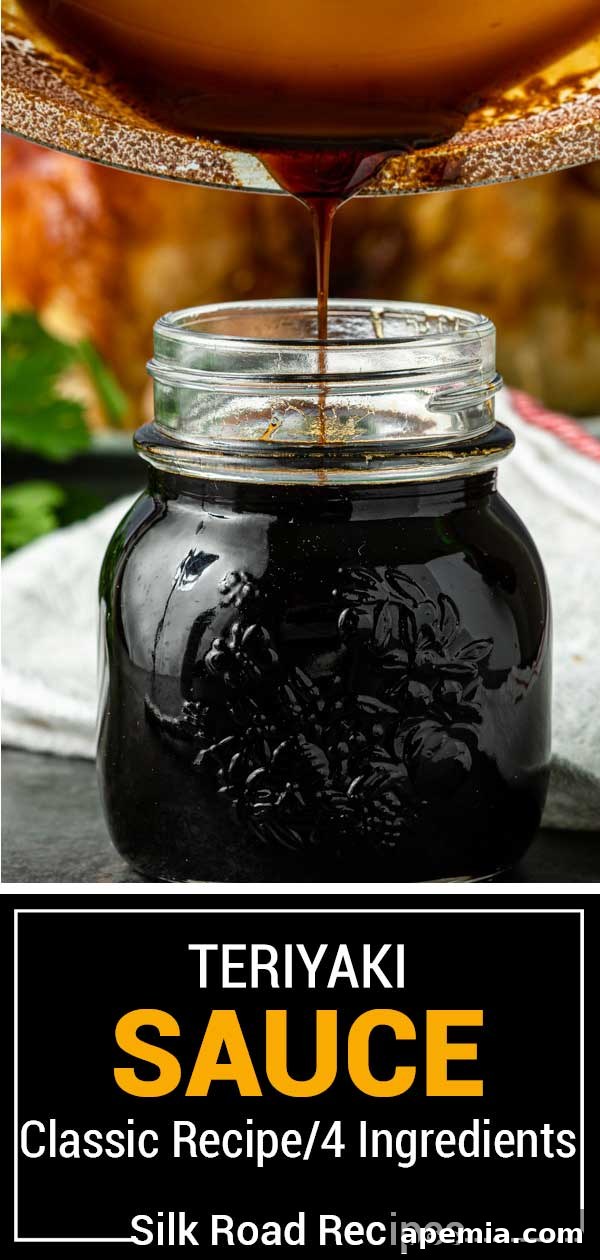 Titled image showing: 'Teriyaki Sauce Classic Recipe / 4 Ingredients', a visual summary of the recipe.