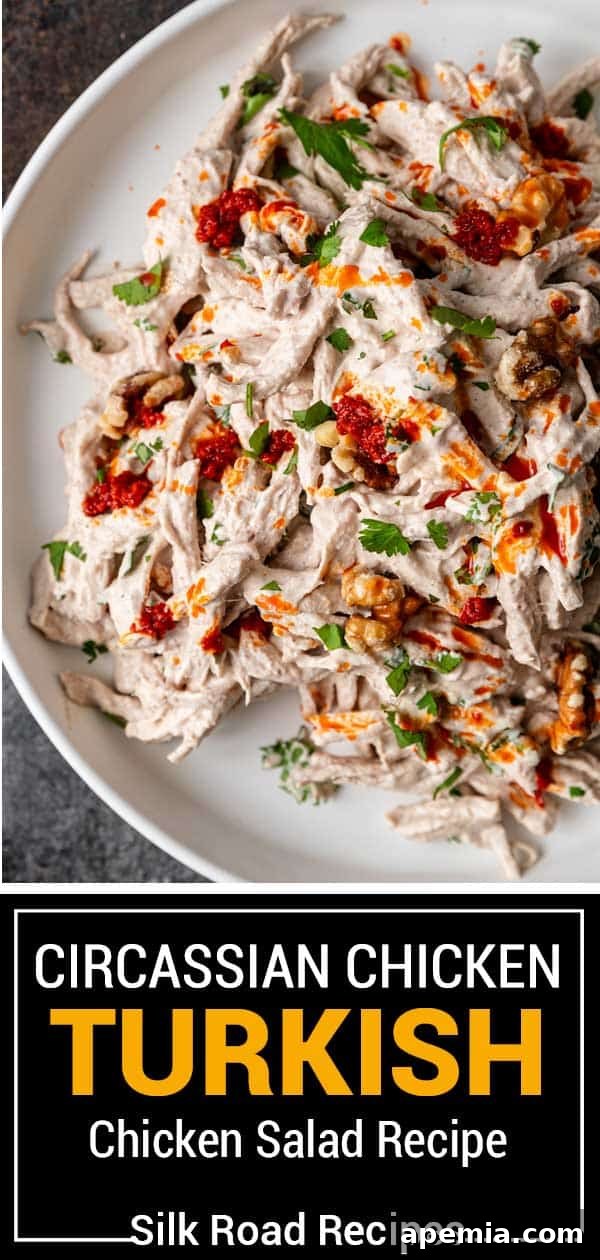 Large titled image of Circassian Chicken, also known as Turkish Chicken Salad, showcasing its creamy texture and red pepper garnish, ideal for social media sharing.