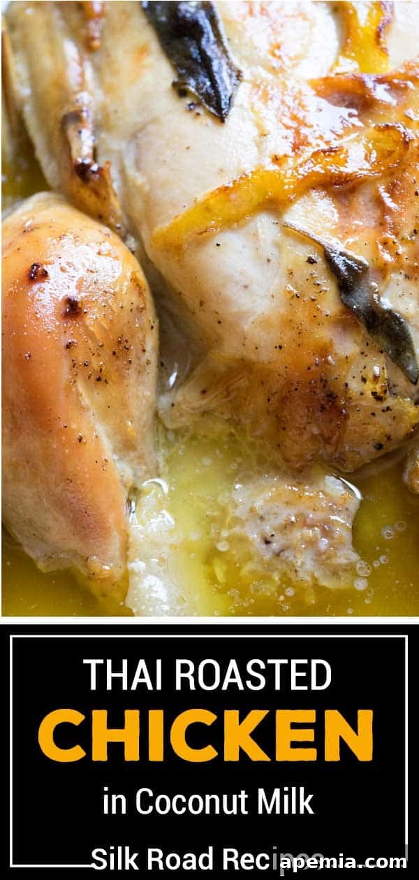 titled image (and shown): Thai Roasted Chicken in Coconut Milk