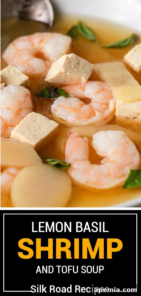 titled image (and shown) lemon basil shrimp and tofu soup